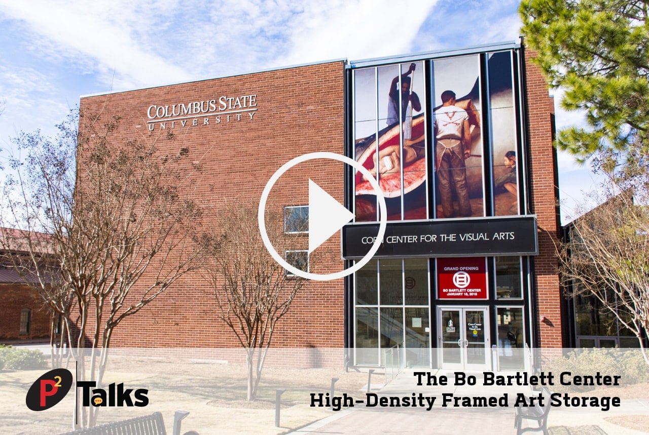 P2 Talks – The Bo Bartlett Center High-Density Framed Art Storage