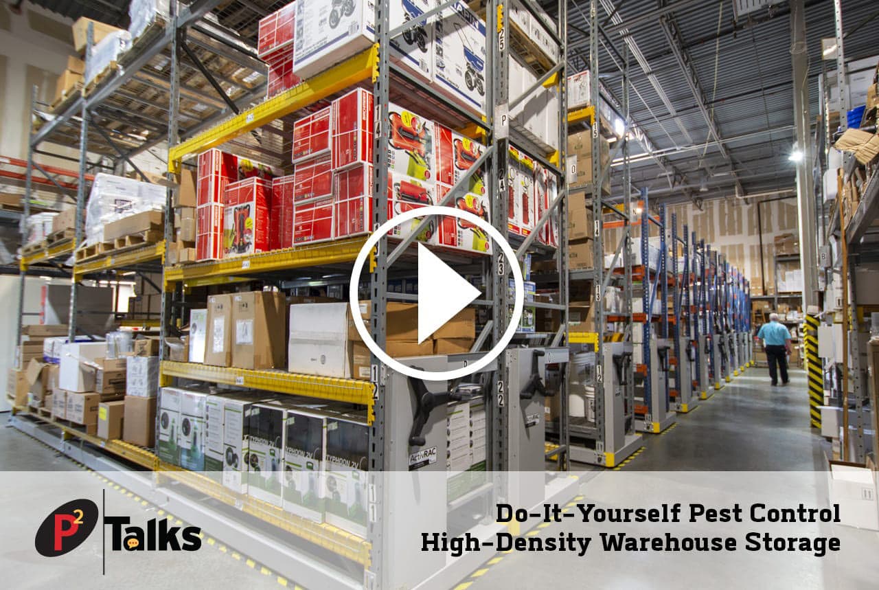 P2 Talks - Do-It-Yourself Pest Control High-Density Warehouse Storage