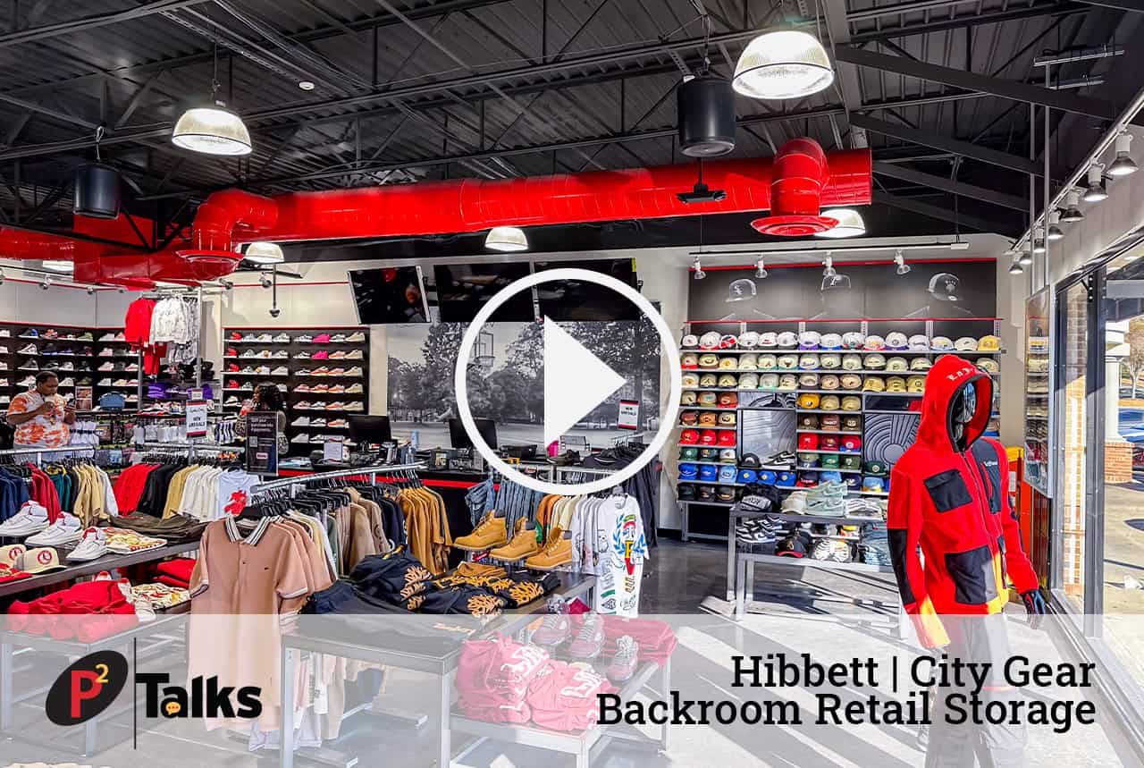P2 Talks – Hibbett | City Gear Backroom Retail Storage